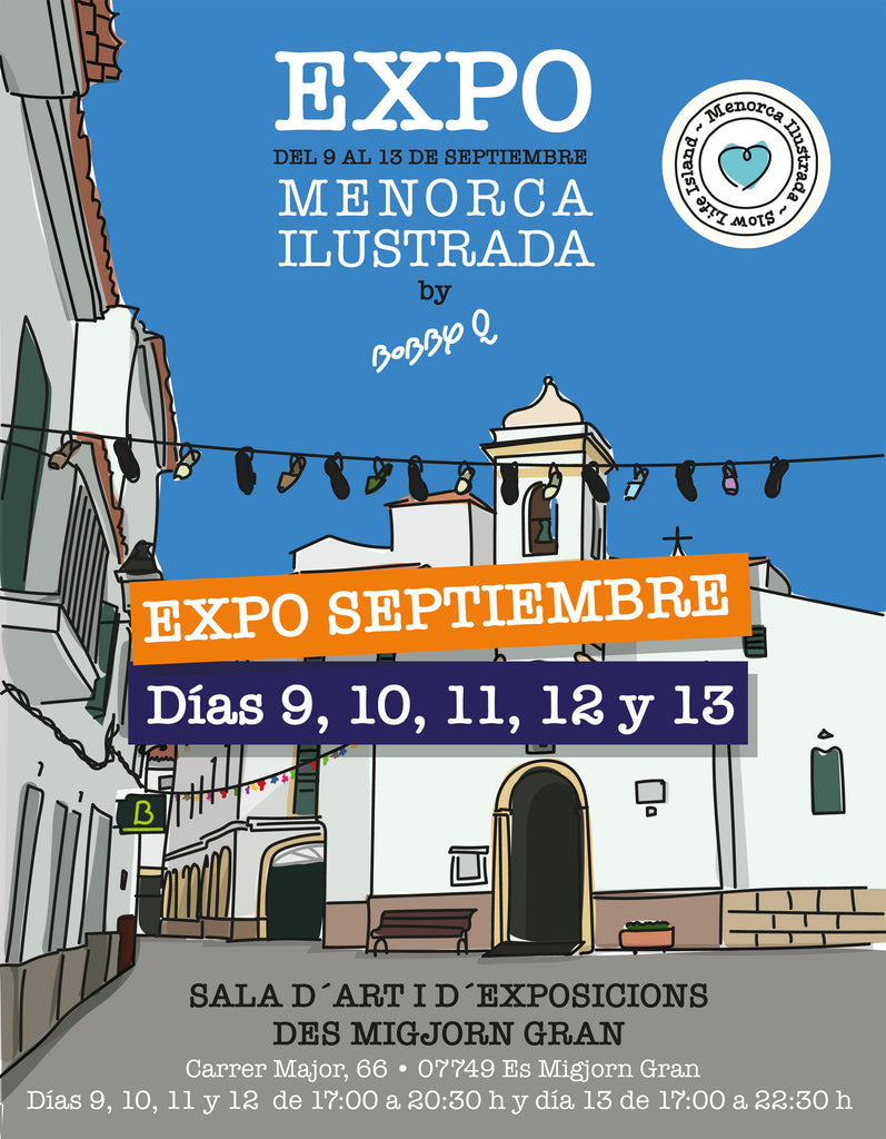 EXPO de Menorca Ilustrada en ES MIGJORN los días 9, 10, 11,12 y 13 de septiembre